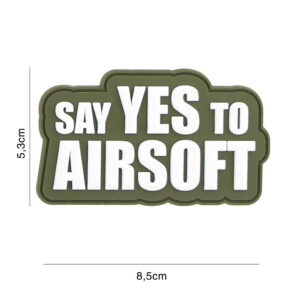 Embleem 3D PVC Say yes to Airsoft groen #2117