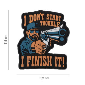 Embleem 3D PVC I don't start trouble #6082